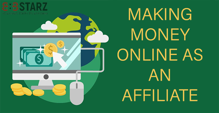 Making money as an affiliate.